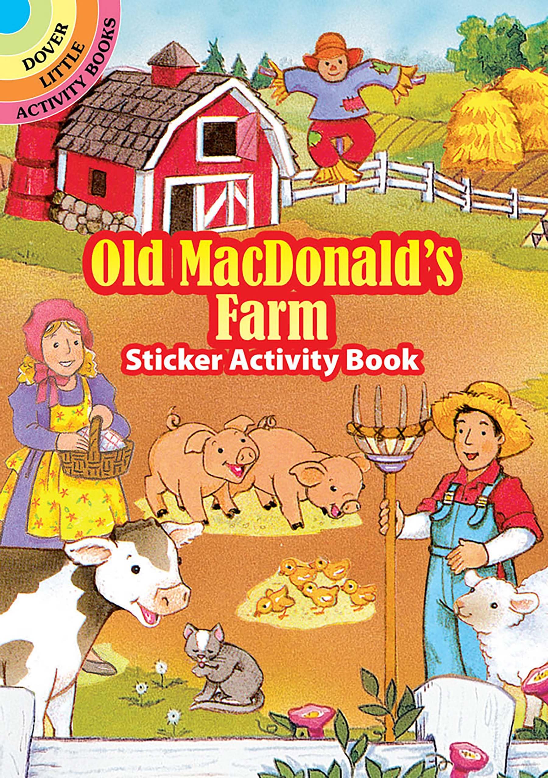 Old MacDonald's Farm Sticker Activity Book (Dover Little Activity Books: Animals),Used