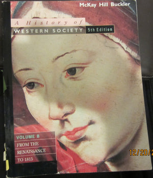 History of Western Civilization: A Guide for the Renaissance to 1815,Used