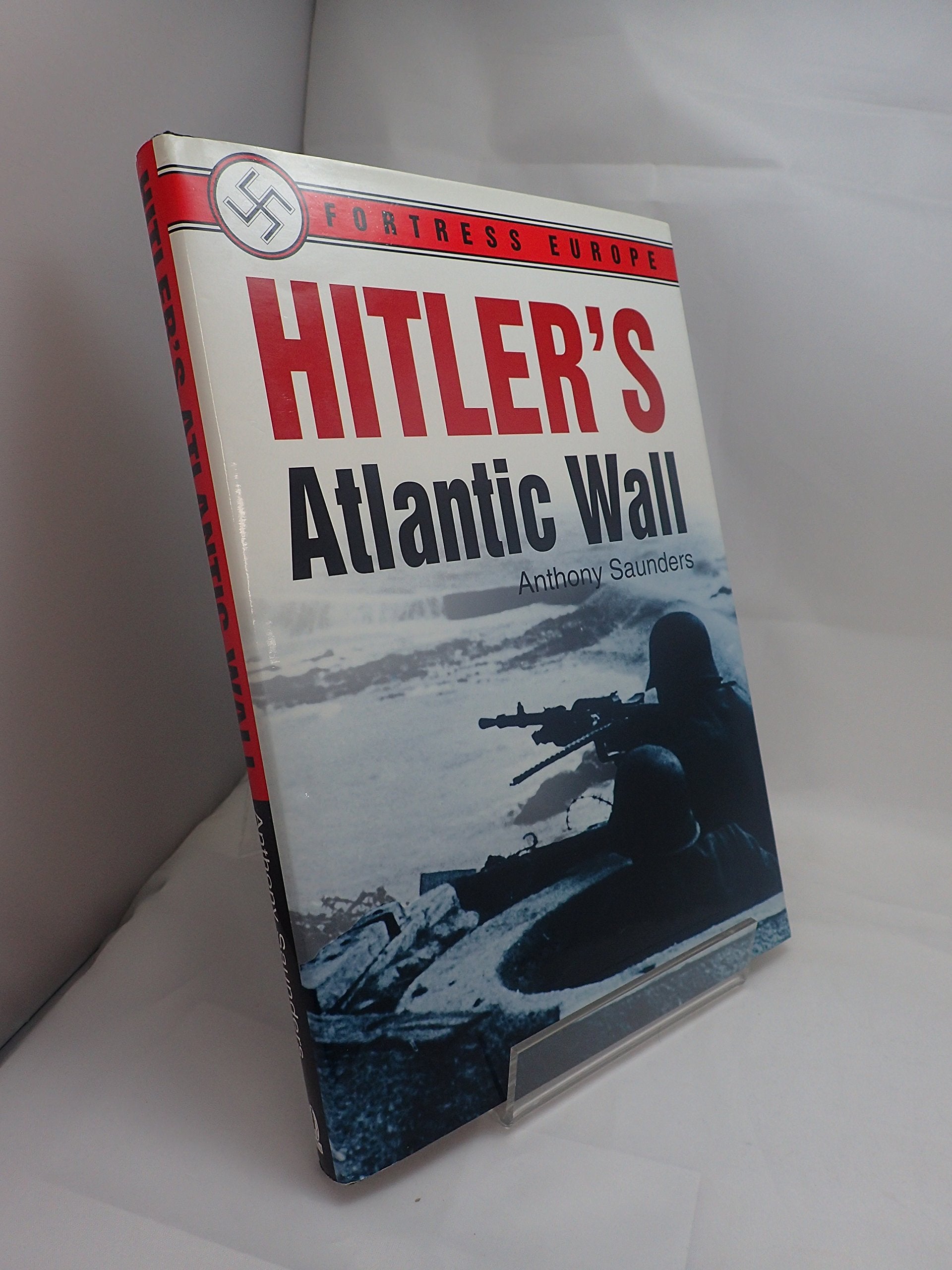 Hitlers Atlantic Wall,New