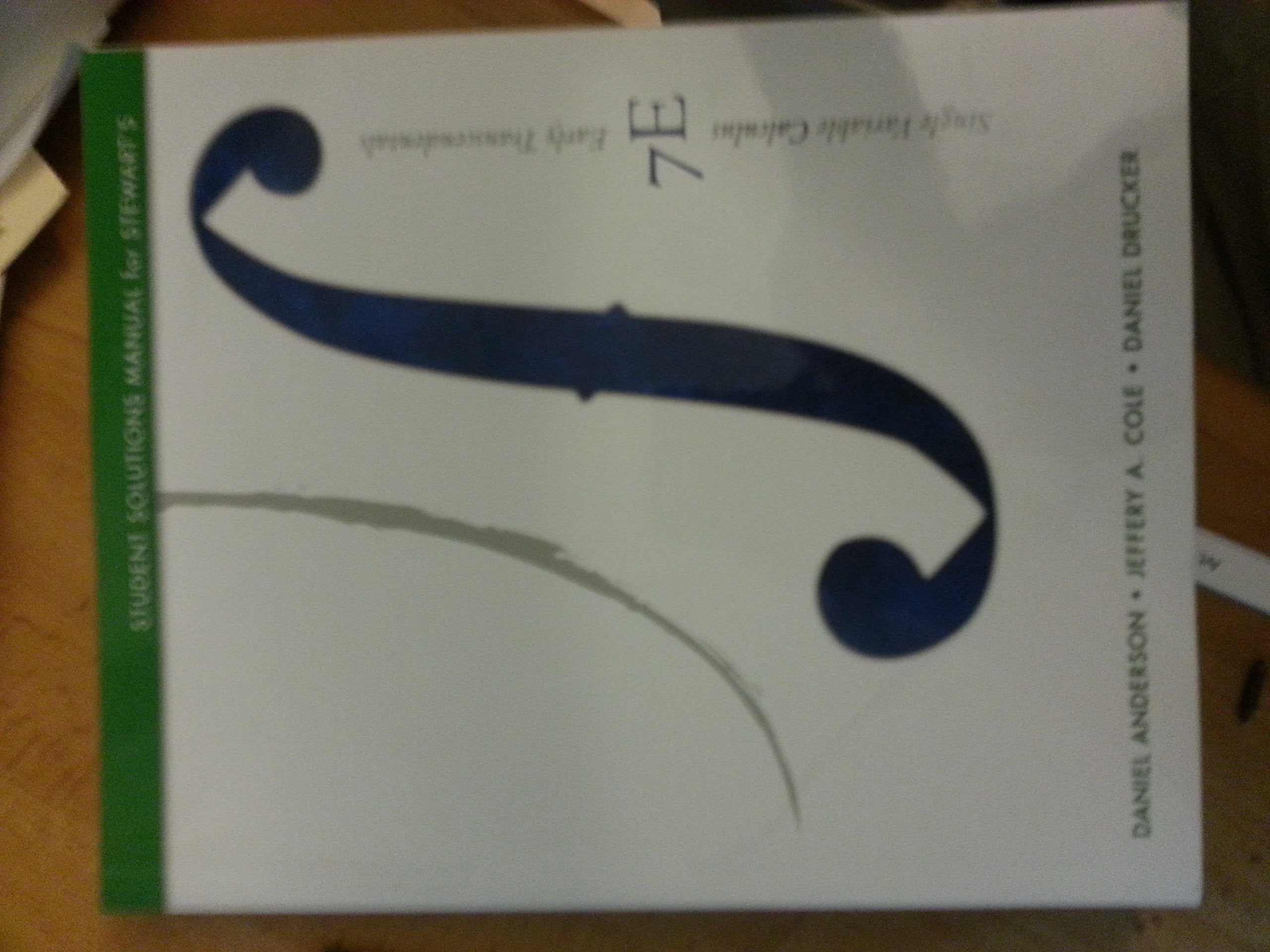Student Solutions Manual, (Chapters 111) for Stewart's Single Variable Calculus: Early Transcendentals, 7th,Used