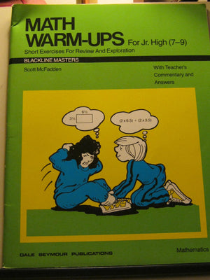 Math WarmUps: Short Exercises for Review & Exploration, For Jr. High, Grades 79,Used