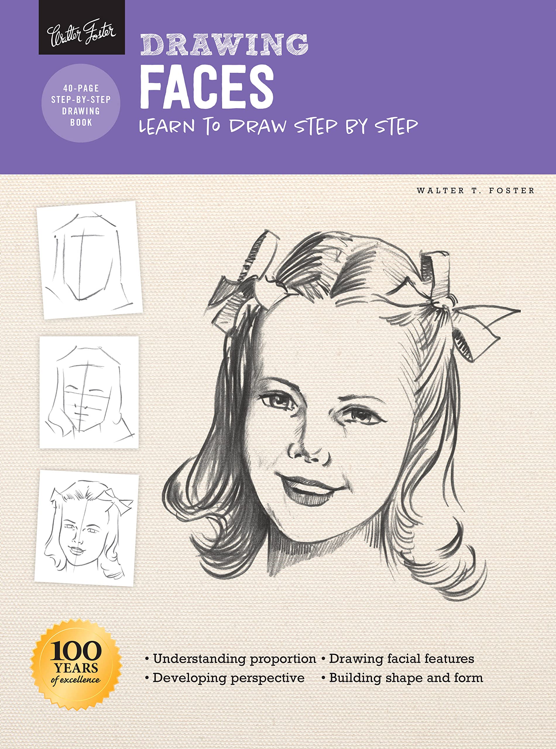 Drawing: Faces: Learn To Draw Step By Step (How To Draw & Paint)