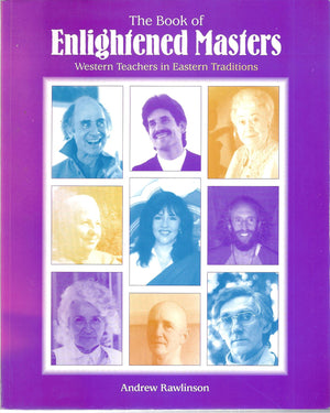 Book of Enlightened Masters: Western Teachers in Eastern Traditions,Used