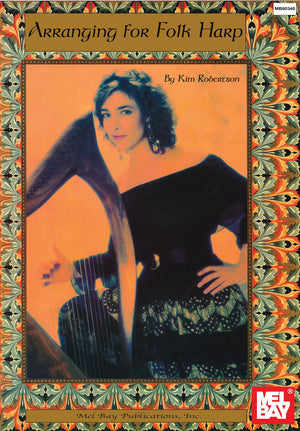 Mel Bay Arranging For Folk Harp-new