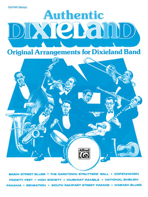 Authentic Dixieland: Original Arrangements for Dixieland Band (Guitar/Banjo),Used