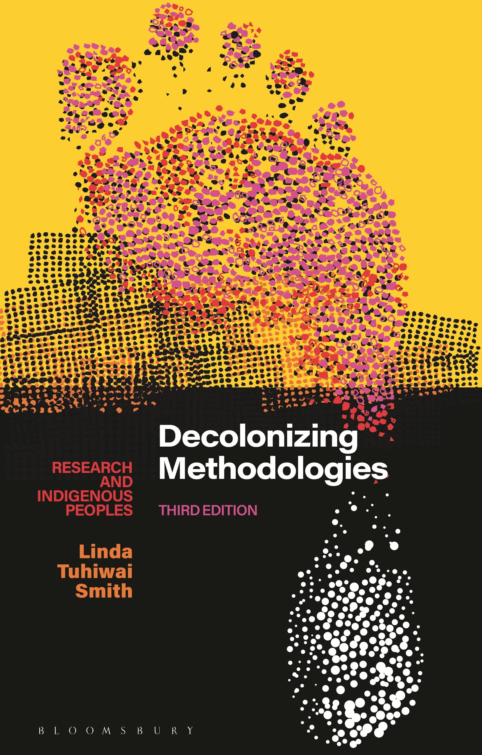 Decolonizing Methodologies: Research and Indigenous Peoples,Used