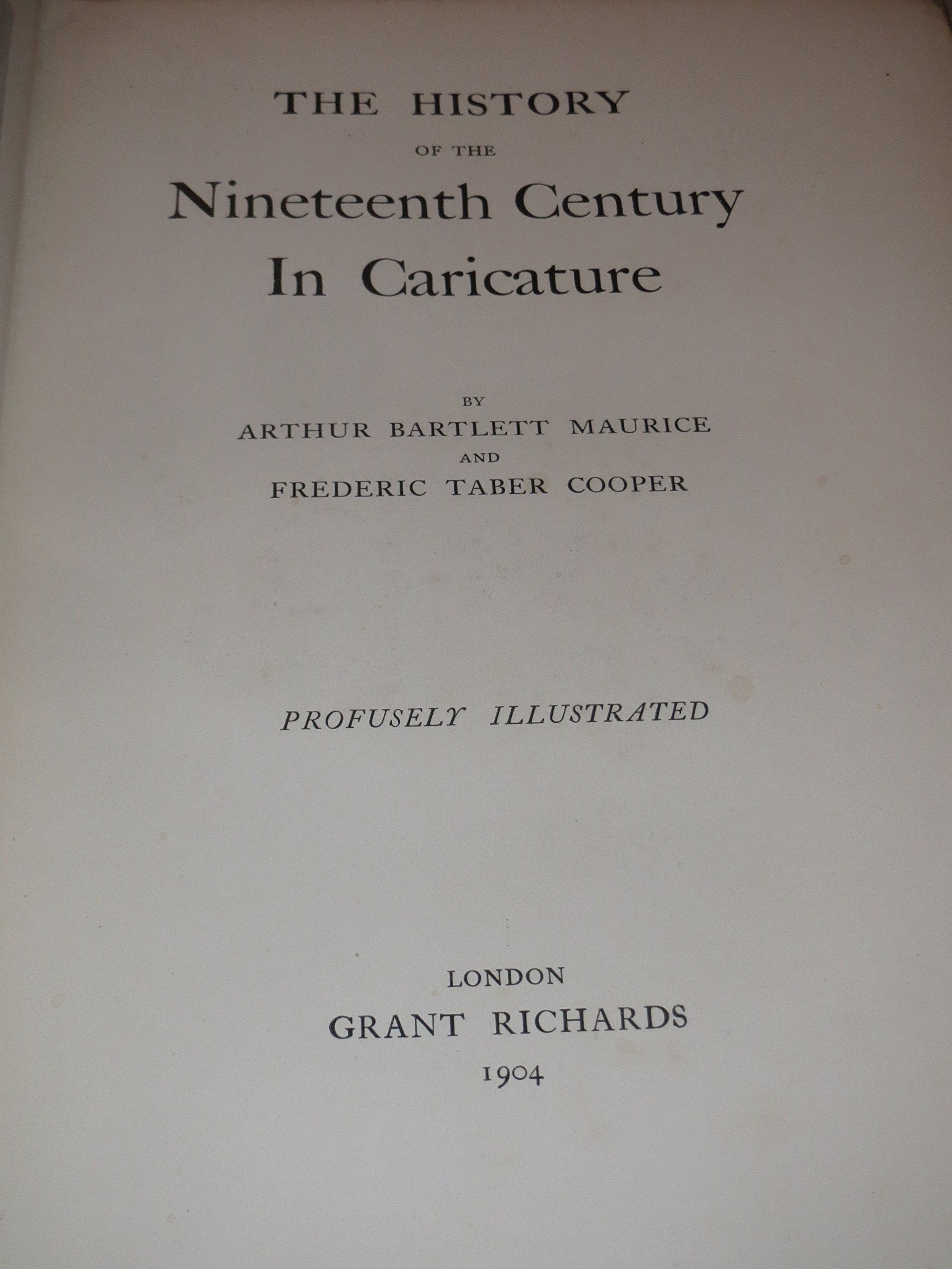 History of the Nineteenth Century in Caricature,Used