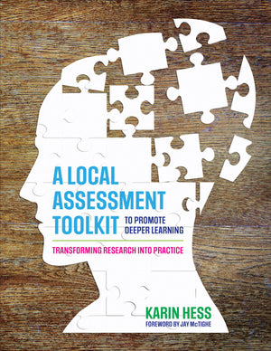 A Local Assessment Toolkit to Promote Deeper Learning: Transforming Research Into Practice,Used