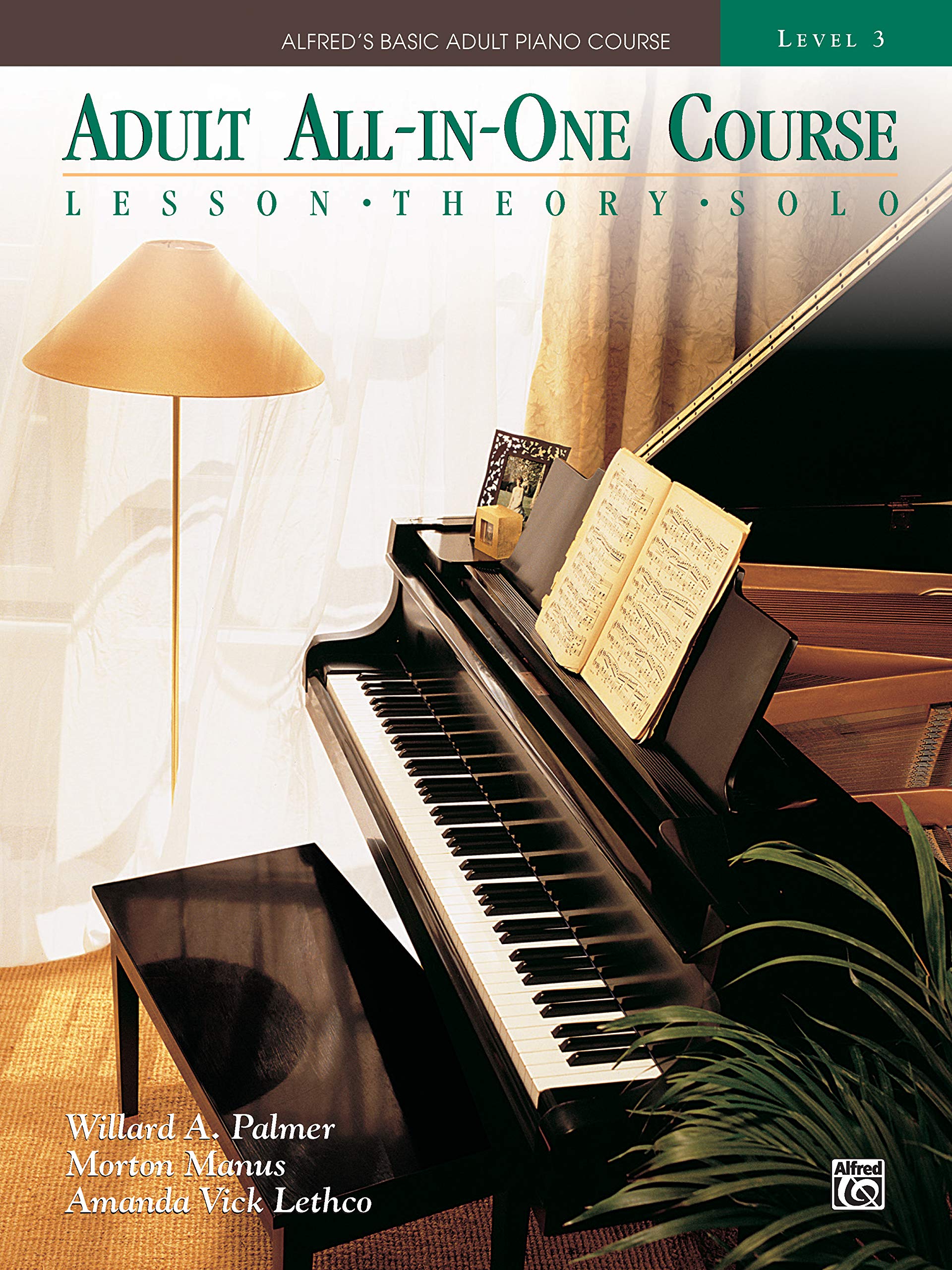 Adult Allinone Course: Lesson, Theory, Solo. Level 3 (Alfred'S Basic Adult Piano Course) (Alfred'S Basic Adult Piano Course, B,Used