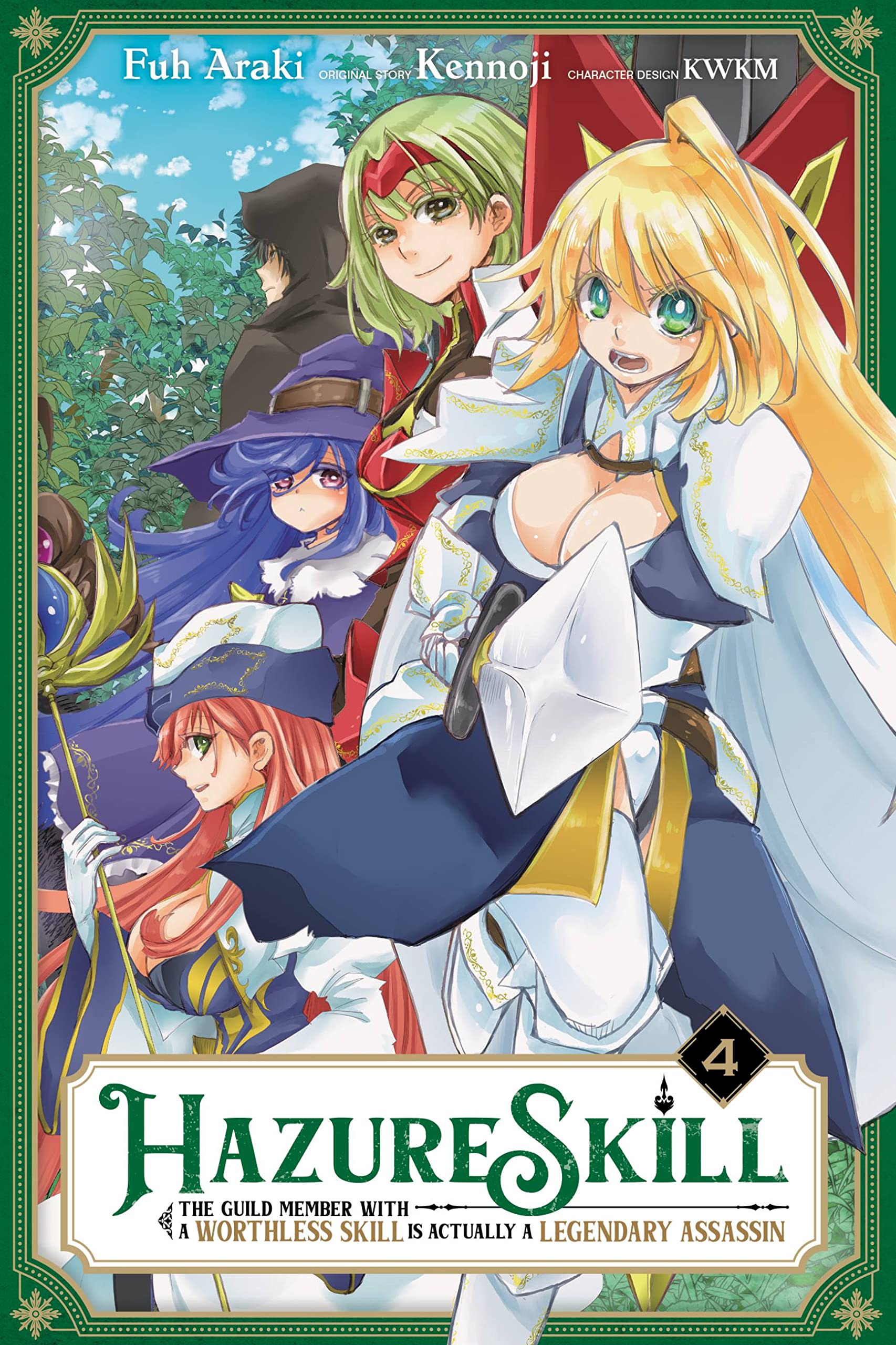 Hazure Skill: The Guild Member with a Worthless Skill Is Actually a Legendary Assassin, Vol. 4 (manga) (Hazure Skill: The Guild