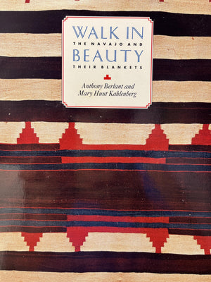 Walk In Beauty: The Navajo And Their Blankets-new