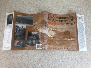 The Adventures and Misadventures of Peter Beard in Africa,Used