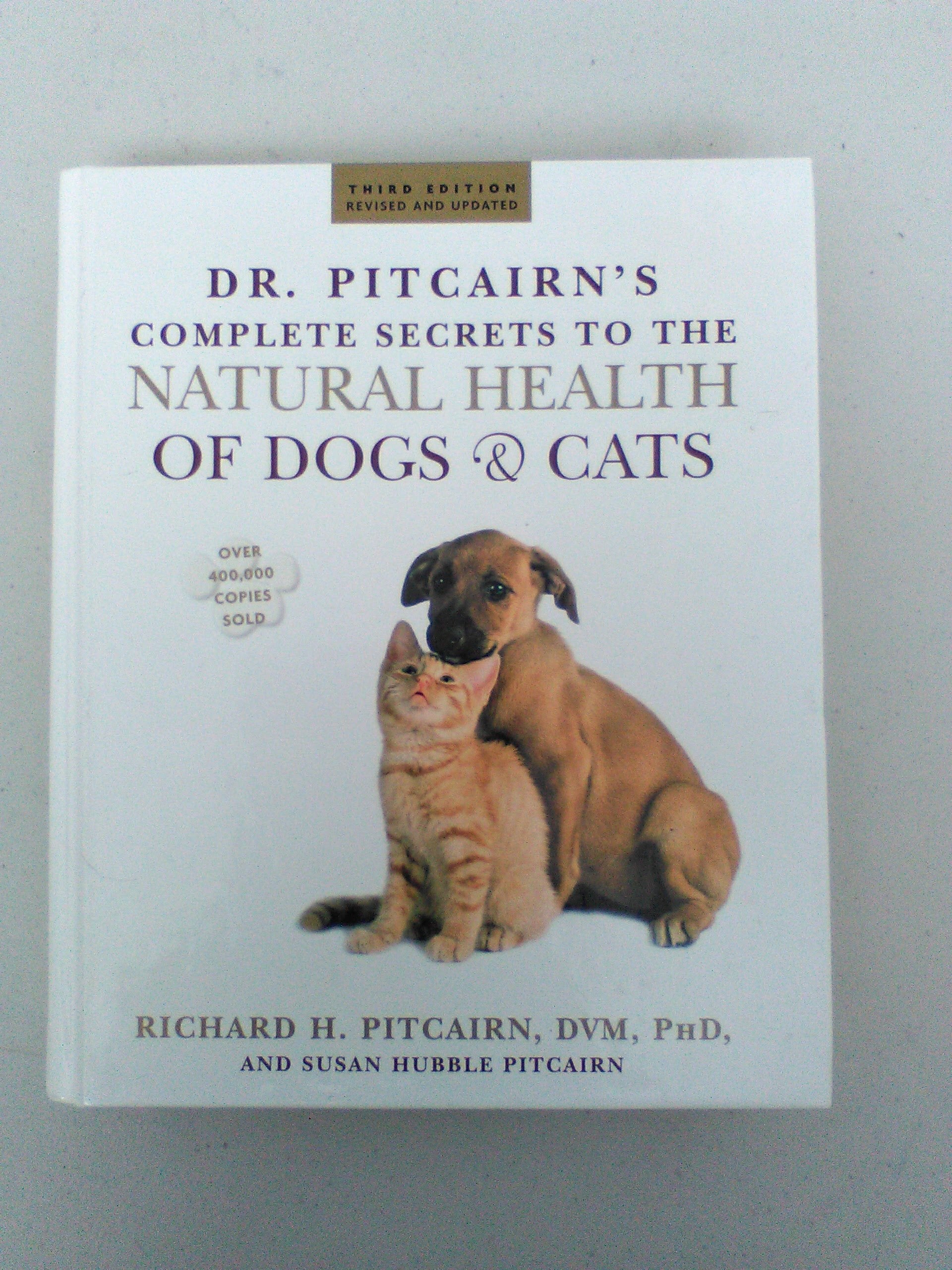 Dr. Pitcairn's Complete Secrets to Natural Health of Dogs and Cats,Used