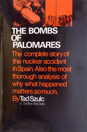 The Bombs Of Palomares