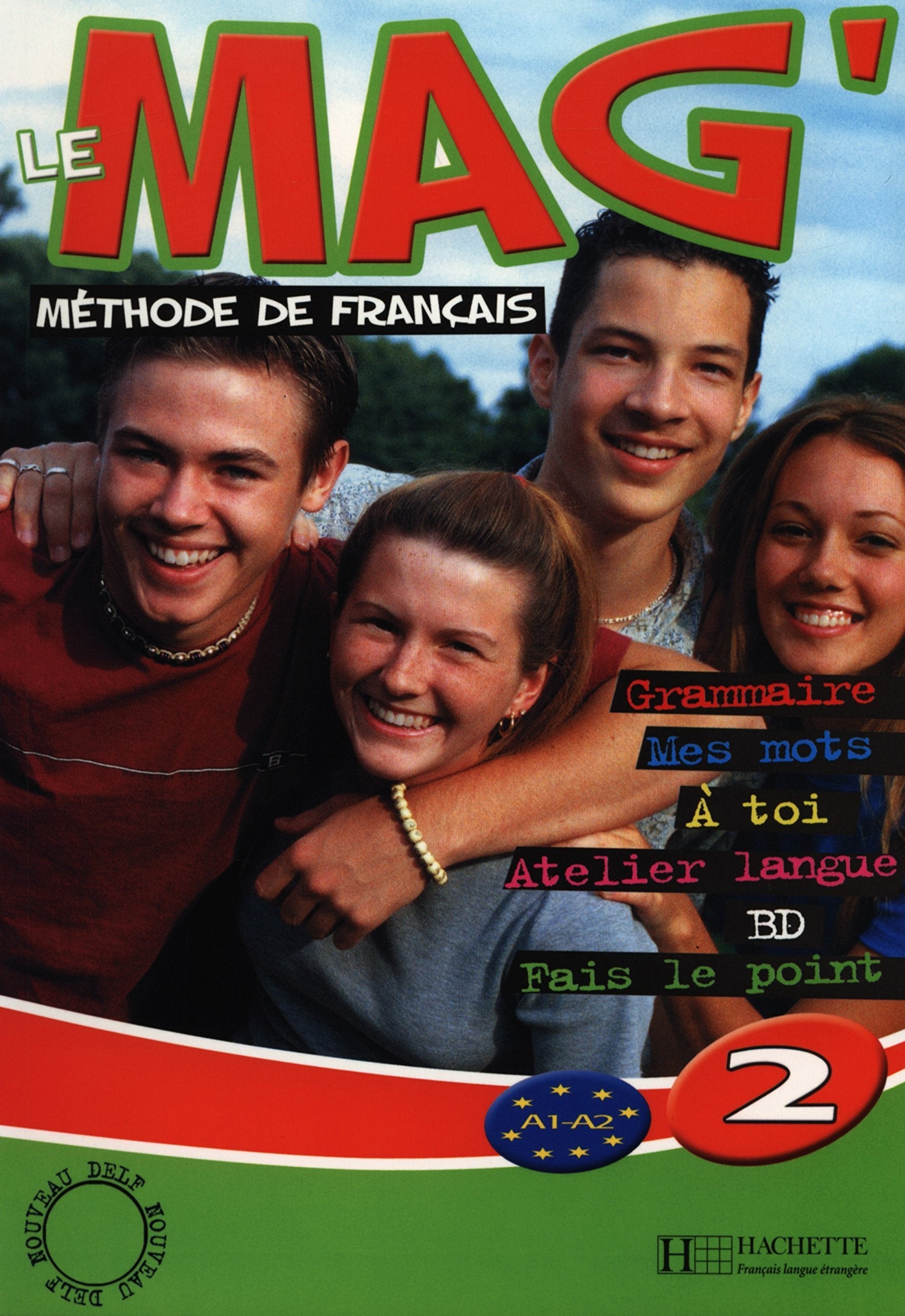Le Mag': Niveau 2 Livre de L'Eleve (French Edition),Used