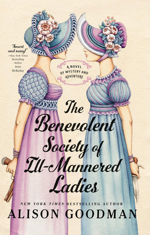 The Benevolent Society Of Illmannered Ladies (The Illmannered Ladies)