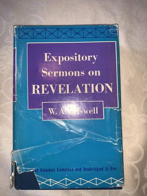 Expository Sermons on Revelation  Five Volumes Complete and Unabridged in One,New