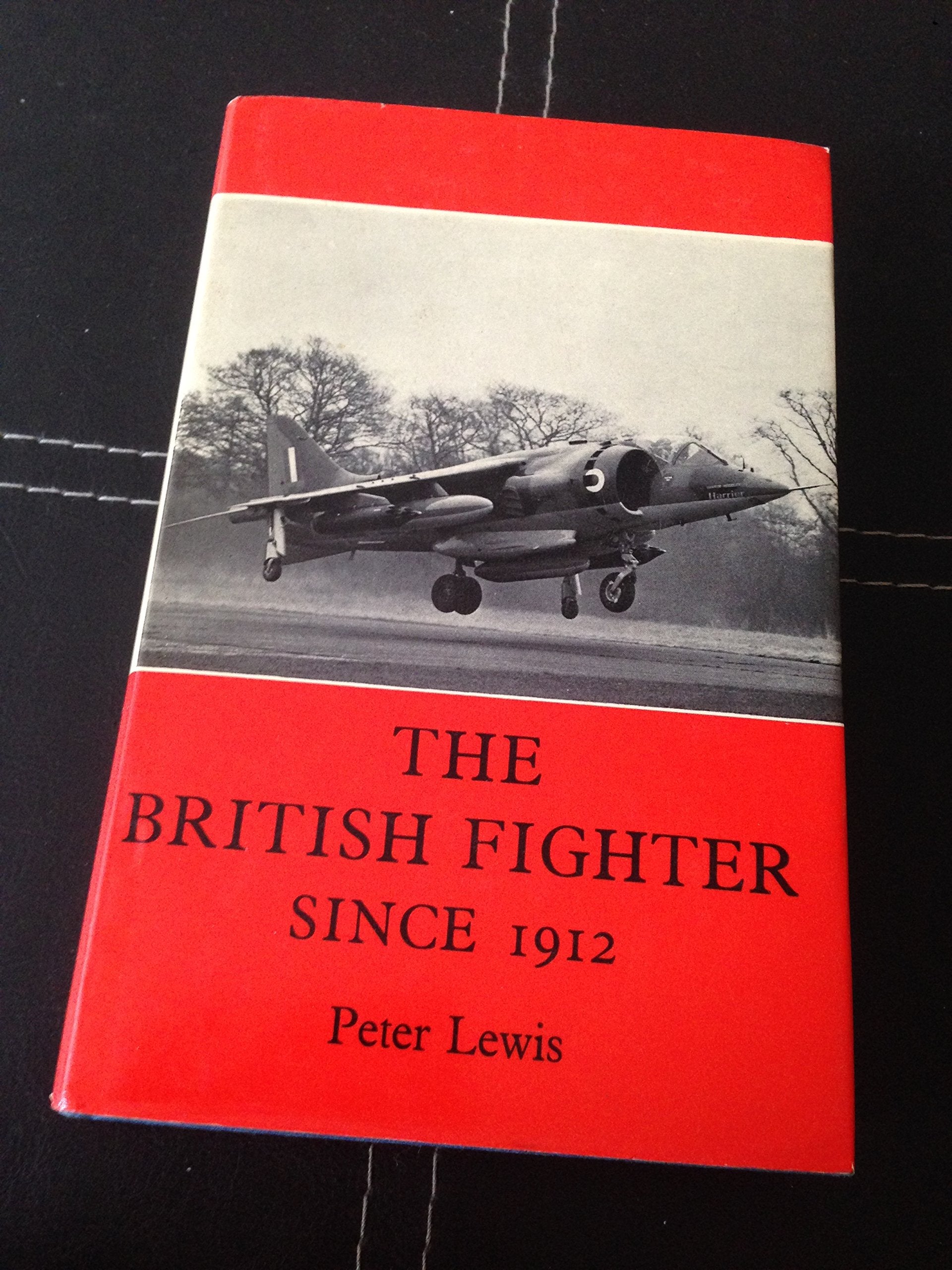The British fighter since 1912: sixty years of design and development,Used