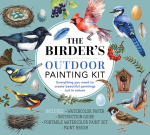 The BirderS Outdoor Painting Kit: Everything You Need To Create Beautiful Paintings Out In NatureIncludes: Watercolor Paper,