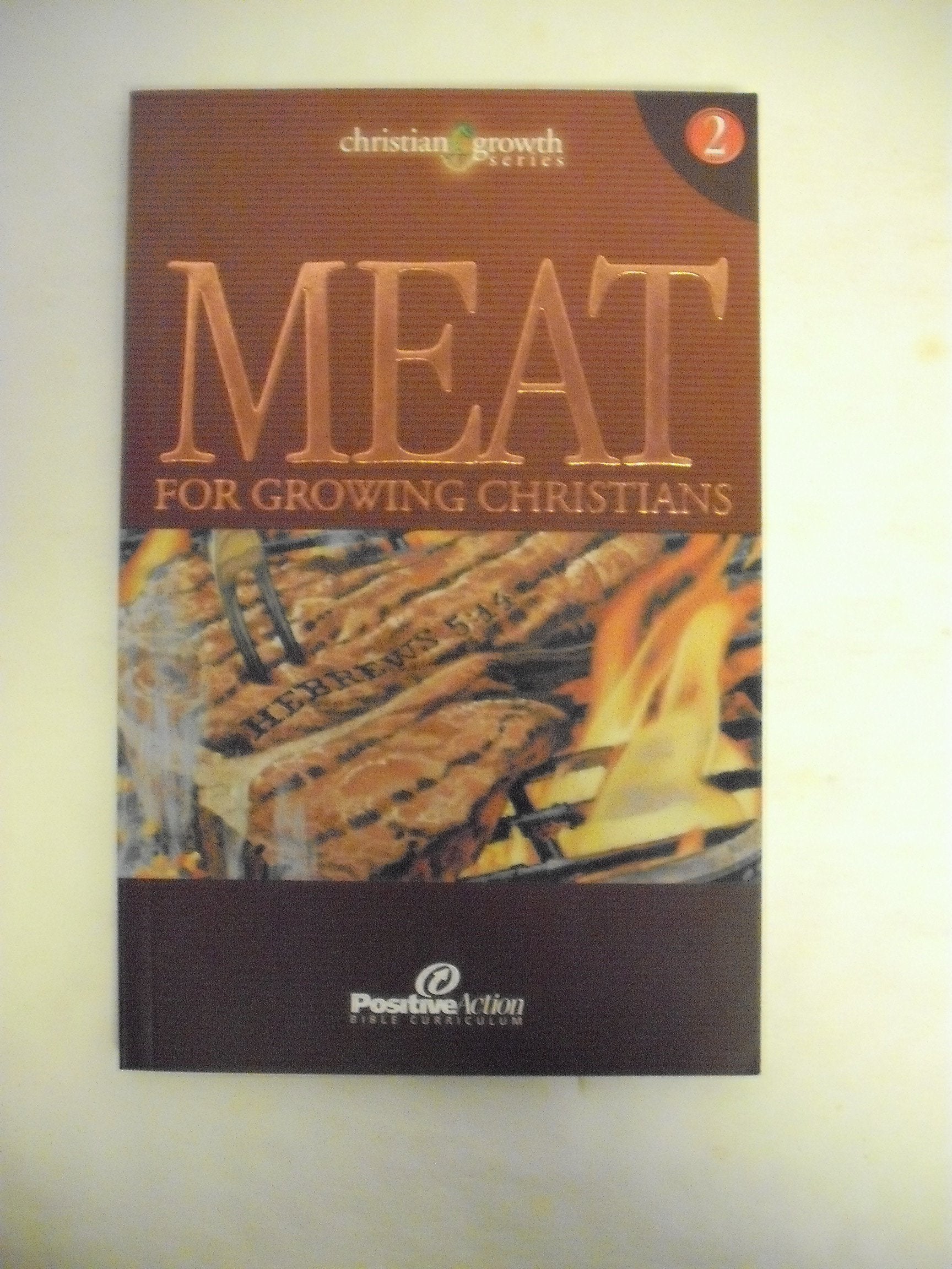 Meat for Growing christians (Christian Growth),Used