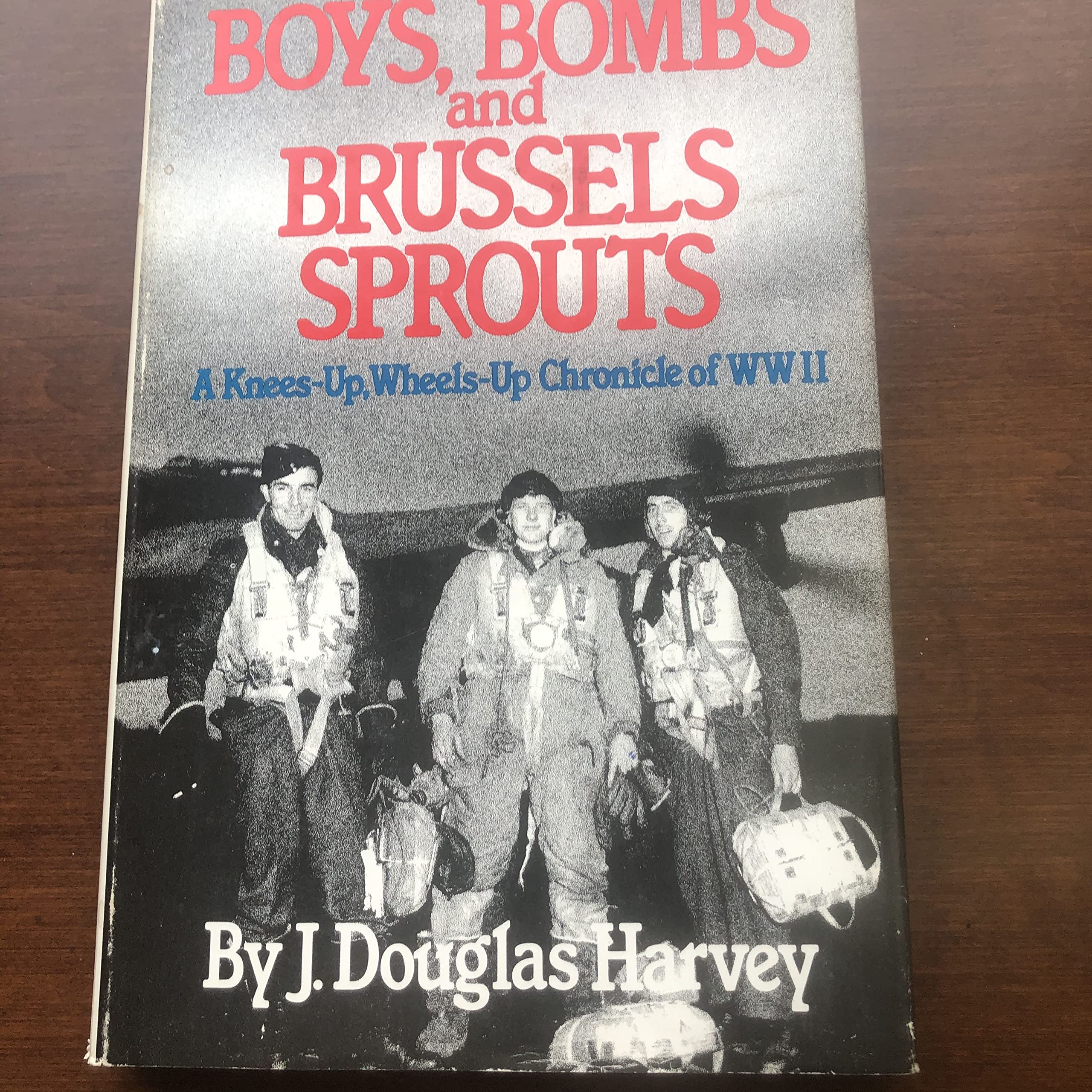Boys Bombs and Brussels Sprouts,Used