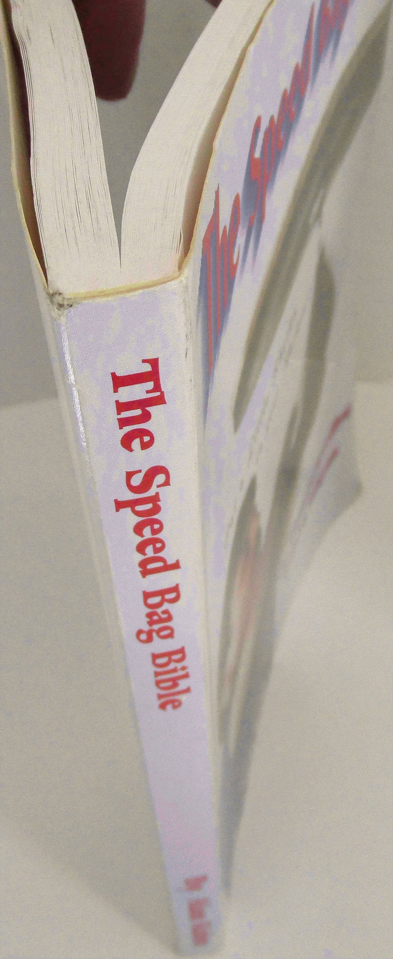 The Speed Bag Bible: The Ultimate Speed Bag Training Program,New