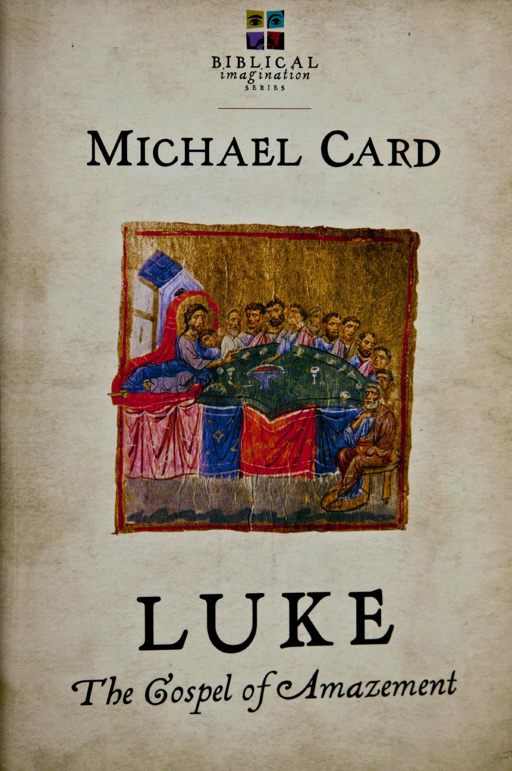 Luke: The Gospel of Amazement,Used