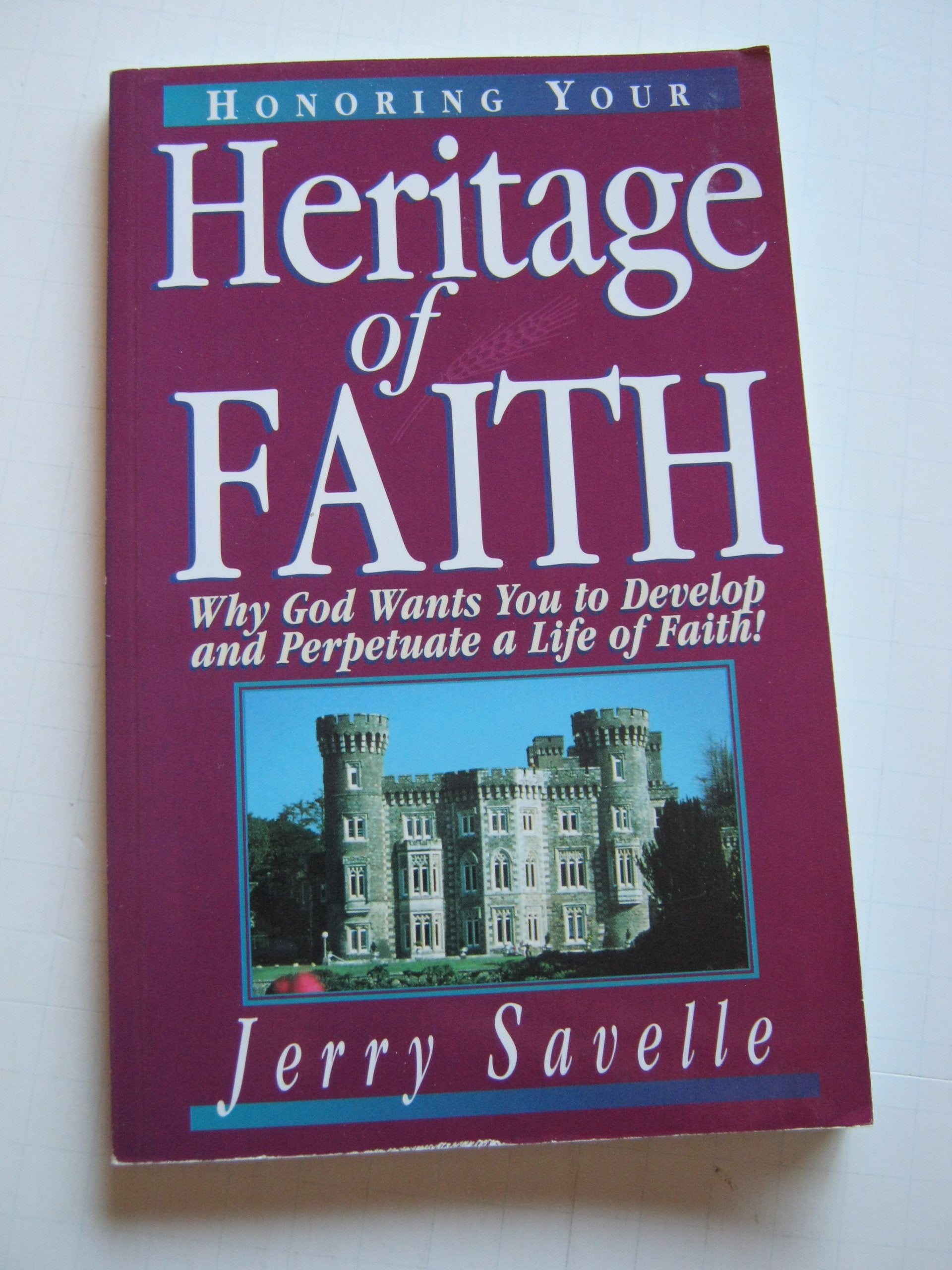Honoring Your Heritage of Faith,Used
