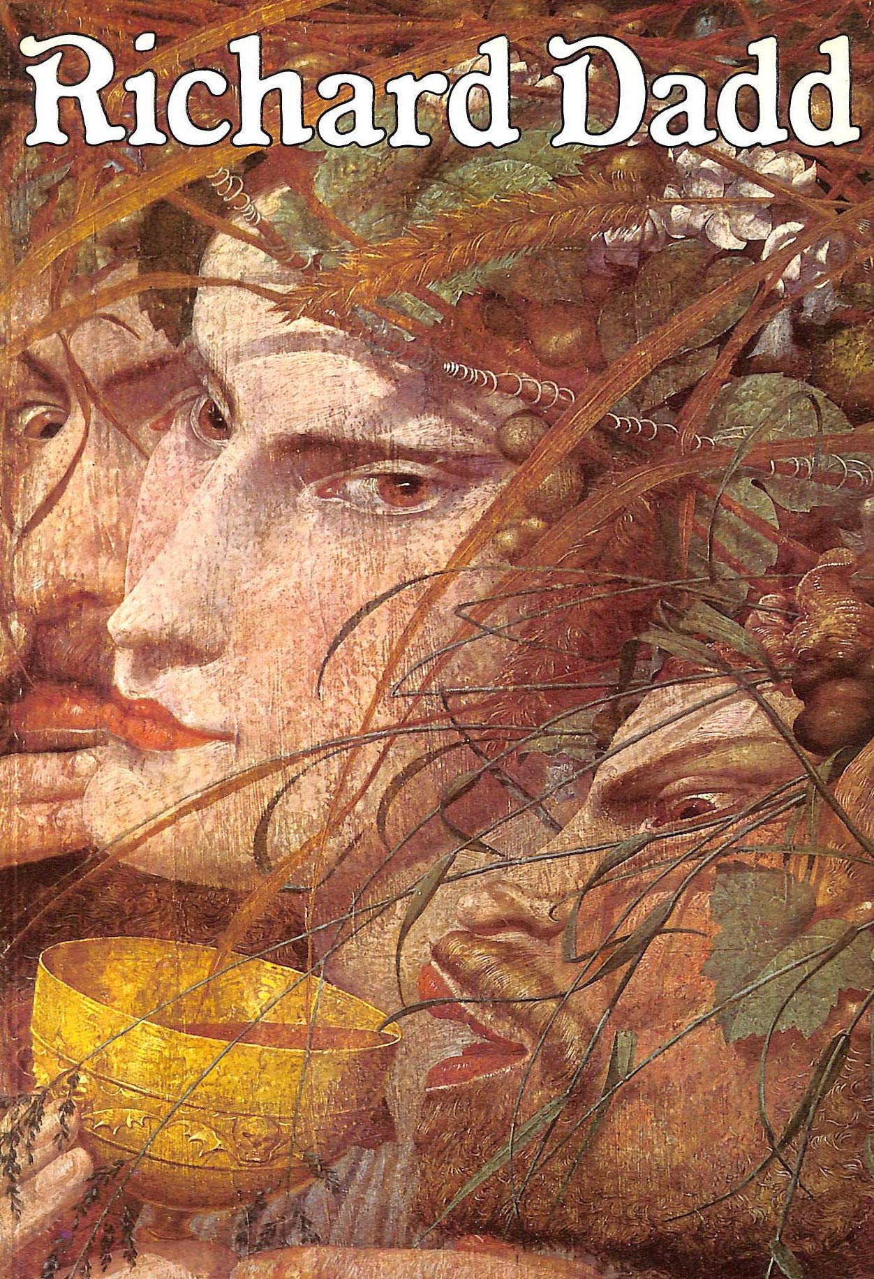Late Richard Dadd, 181786: Exhibition Catalogue