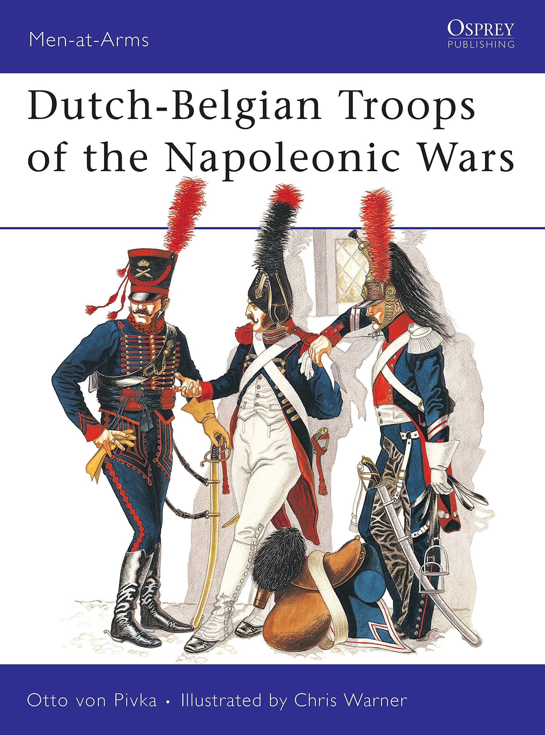 DutchBelgian Troops of the Napoleonic Wars (MenatArms),Used