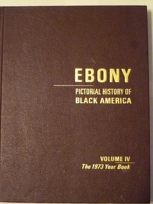 Ebony Pictorial History of Black America, Vol. 4,Used