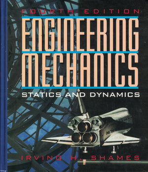 Engineering Mechanics: Statics and Dynamics (4th Edition),Used