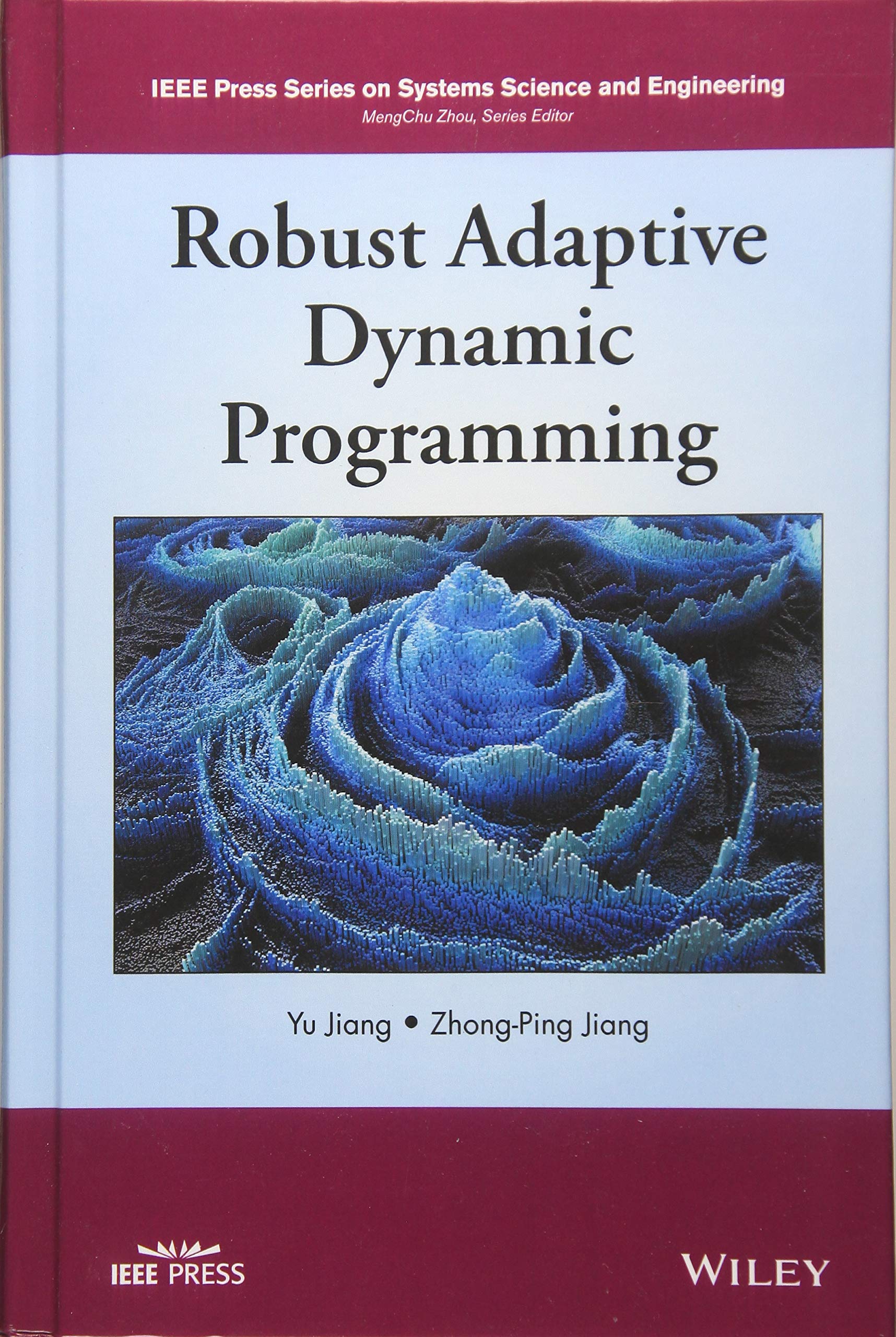 Robust Adaptive Dynamic Programming (IEEE Press Series on Systems Science and Engineering),Used