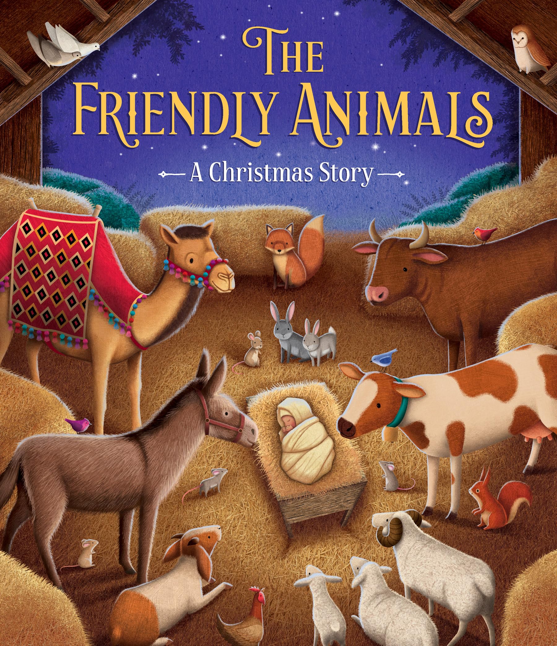 The Friendly Animals: A Christmas Story,New