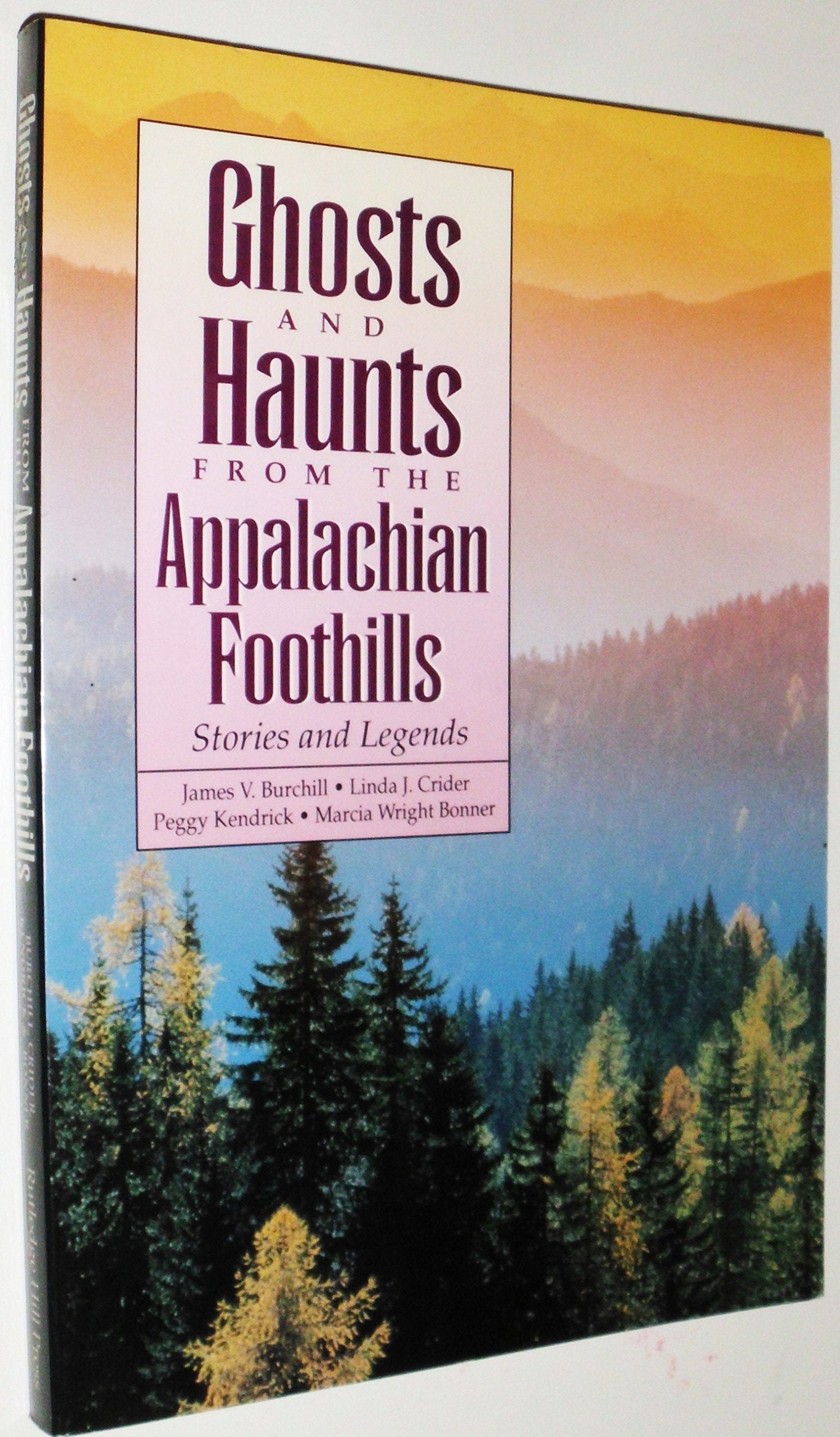 Ghosts and Haunts from the Appalachian Foothills: Stories and Legends,Used