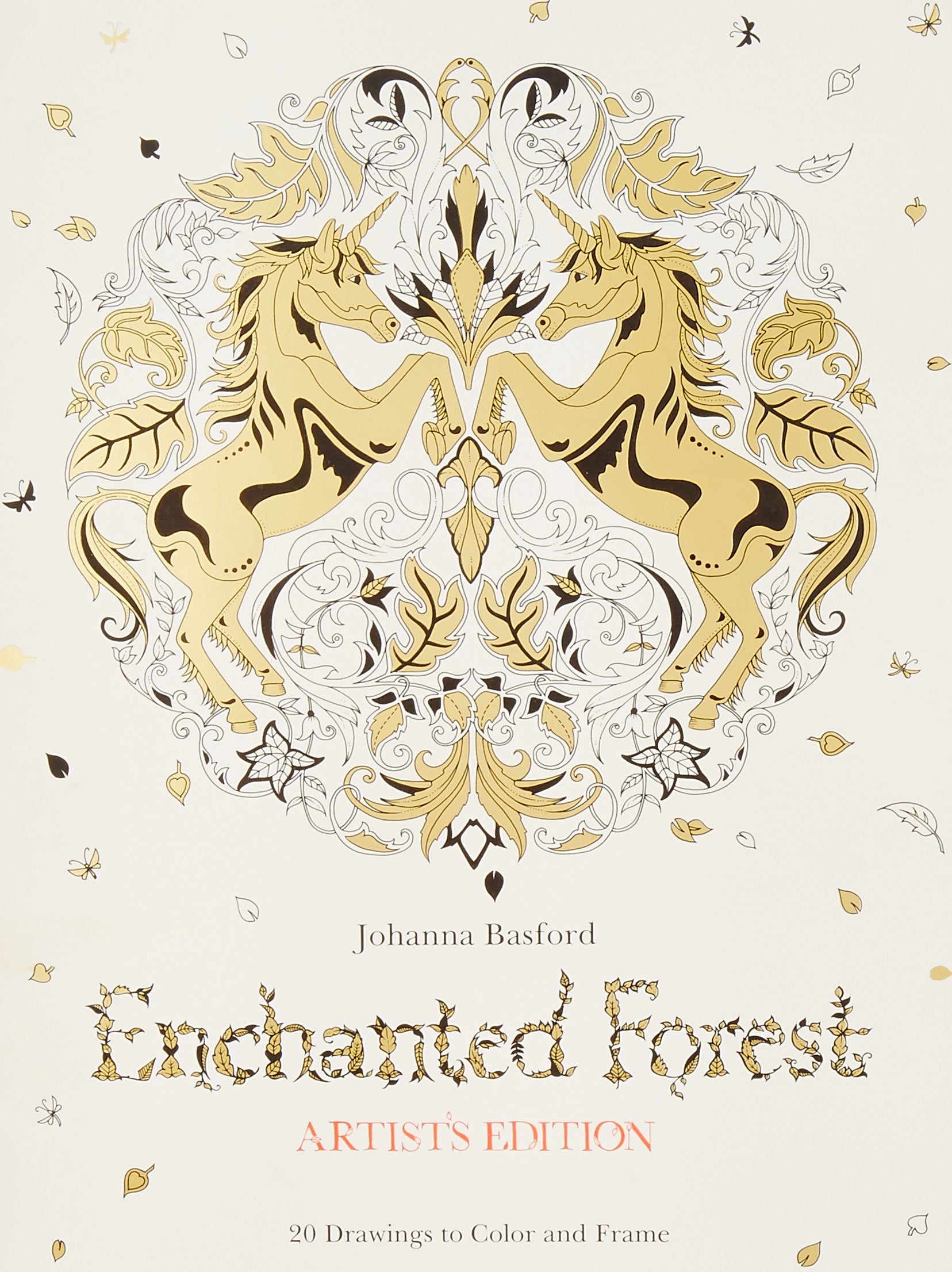 Enchanted Forest Artist'S Edition: 20 Drawings To Color And Frame