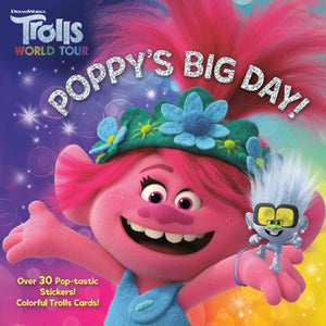 Poppy's Big Day! (DreamWorks Trolls World Tour) (Pictureback),Used