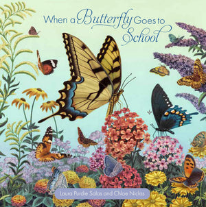 BUTTERFLY GOES TO SCHOOL