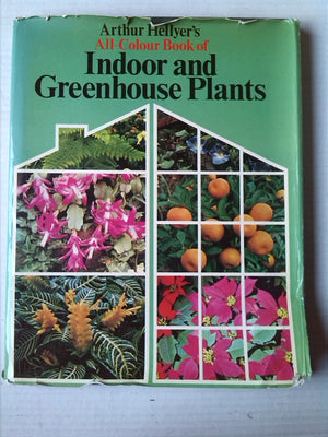 Arthur Hellyer's allcolour book of indoor and greenhouse plants,Used