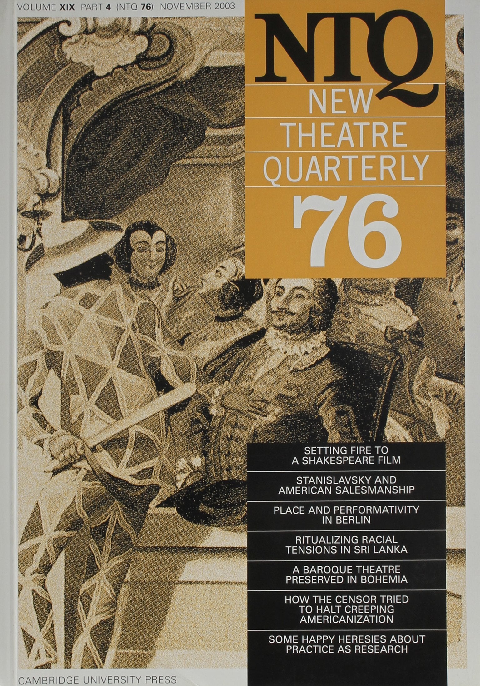 New Theatre Quarterly 76: Volume 19, Part 4 (New Theatre Quarterly, Series Number 76),Used