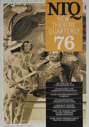 New Theatre Quarterly 76: Volume 19, Part 4 (New Theatre Quarterly, Series Number 76),Used