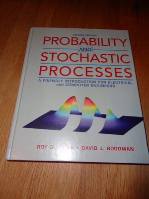 Probability And Stochastic Processes: A Friendly Introduction For Electrical And Computer Engineers