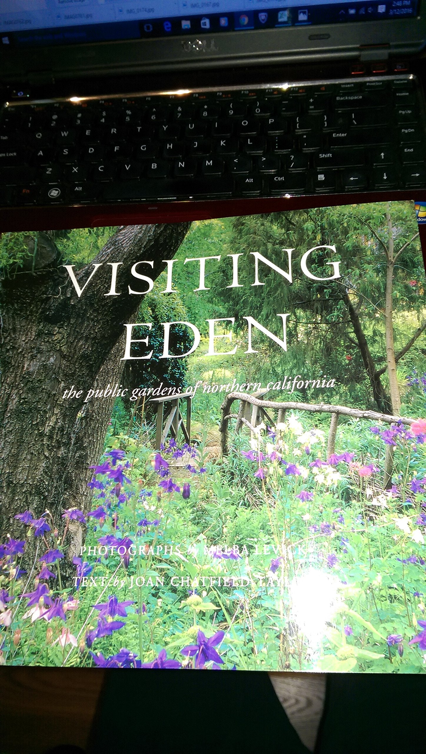 Visiting Eden: The Public Gardens of Northern California,Used