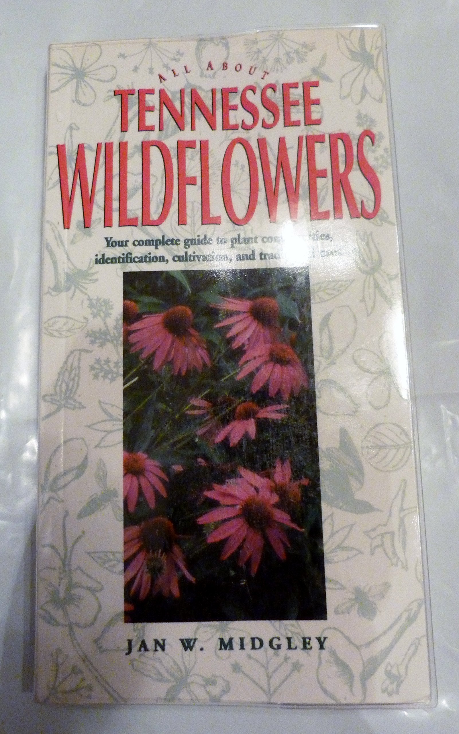 All about Tennessee Wildflowers,Used