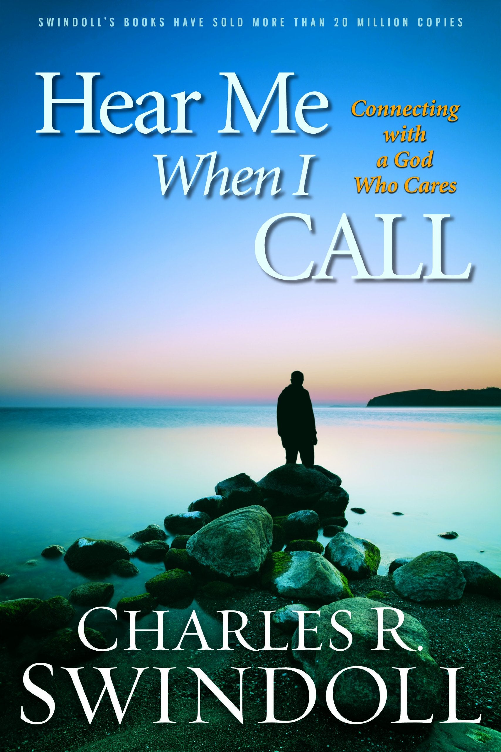 Hear Me When I Call: Learning To Connect With A God Who Cares