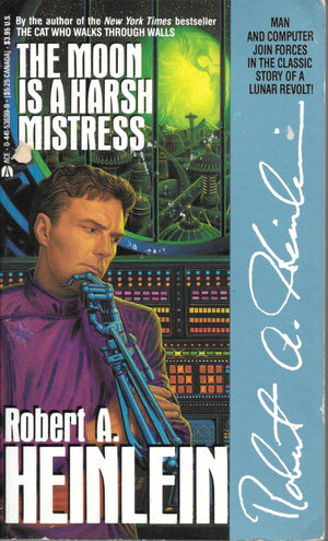 The Moon Is A Harsh Mistress-used