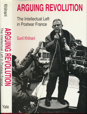 Arguing Revolution: The Intellectual Left In Postwar France-new