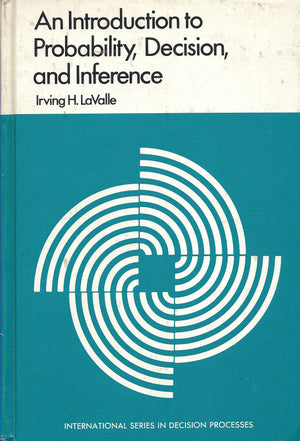 An Introduction To Probability, Decision, And Inference (International Series In Decision Processes),Used