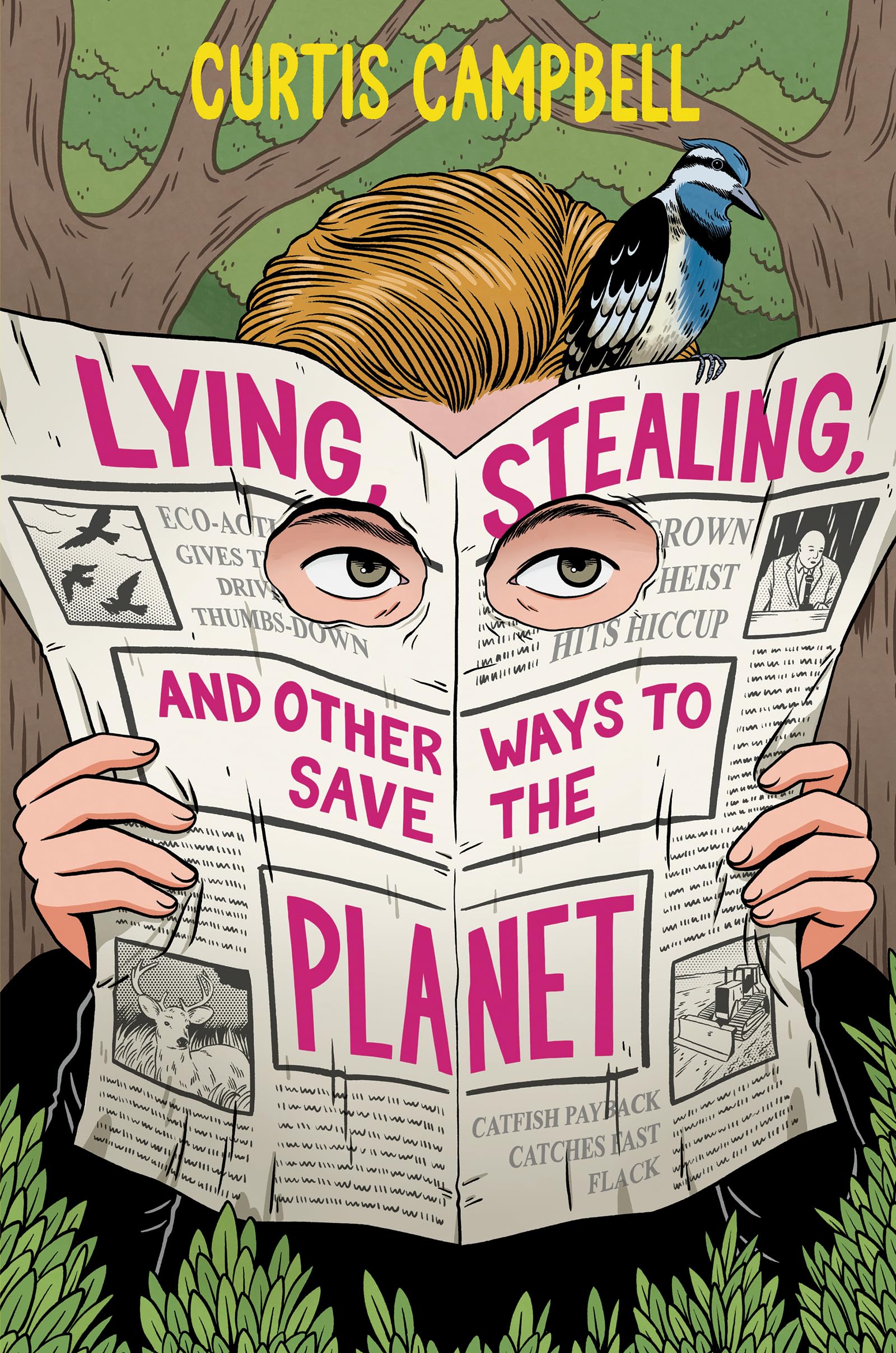 Lying, Stealing, And Other Ways To Save The Planet