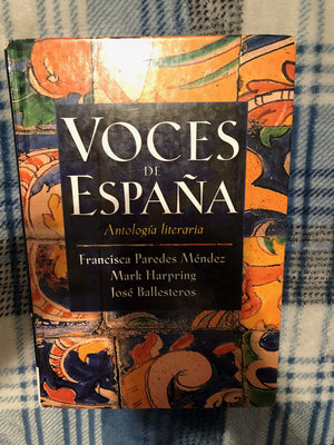 Voces de Espana: Antologia literaria (Spanish Edition),Used